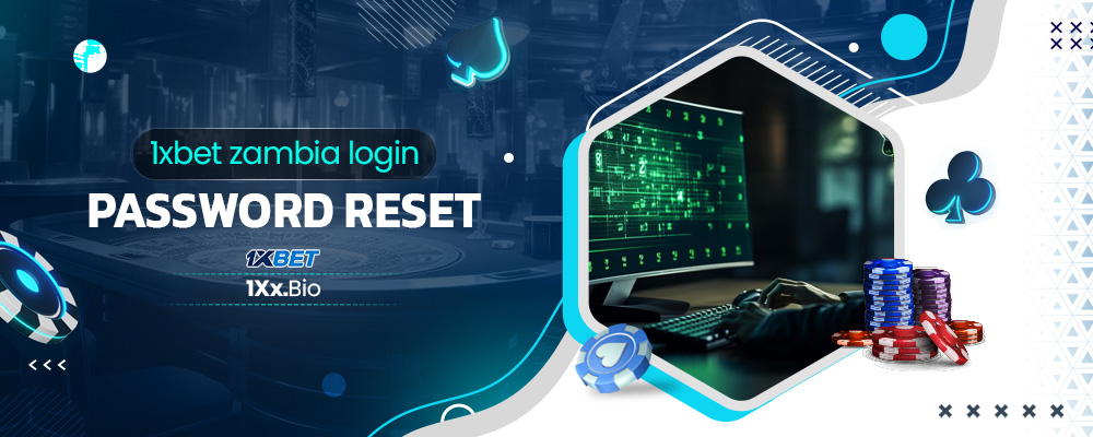 1xbet zambia login password reset